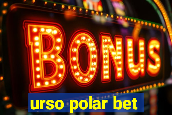 urso polar bet